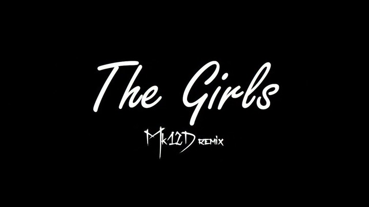 BLACKPINK THE GAME - ‘THE GIRLS’ (Mk12D Remix)