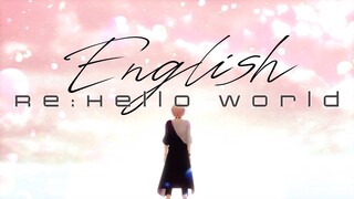 Re:Hello world English.ver/ Rikka(律可）【Original MV】