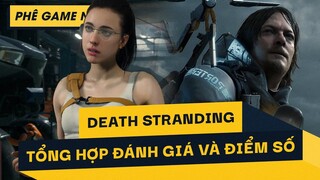 Phê Game News #51: Tổng hợp một số đánh giá cho Death Stranding/TQ ban hành lệnh cấm với trẻ 18 tuổi