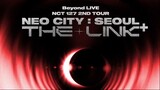 NCT 127 2nd Tour Neo City: Seoul The Link+ Re-stream ver. (Eng Sub)
