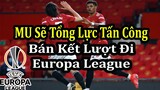 Lịch Thi Đấu Bán Kết Lượt Đi Europa League - Thông Tin Các Trận Đấu