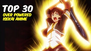 Top 30 Isekai Anime Suggestions | Best Isekai Anime With OP MC