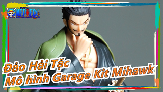 [Đảo Hải Tặc] "Mắt đại bàng" Mô hình Garage Kit Mihawk, TREASURE CRUISE WORLD JOURNEY vol.3