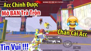 TIN VUI. Acc Chính Sẽ Được "Mở BAN Trà Trộn". Chuyện Lạ Có Thật | PUBG Mobile