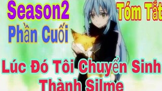 Tóm Tắt Anime Hay: Lúc Đó Tôi Chuyển Sinh Thành Slime | Season2 | Phần Cuối | Sún Review Anime