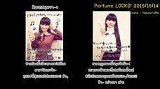 [itHaLauYaMa] 20151214 Perfume LOCKS TH