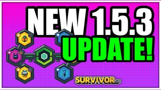 New 1.5.3 Update Survivor.io