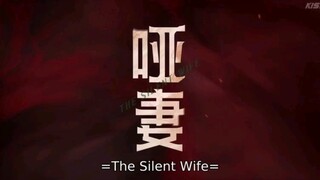 The Silent Wife Ep 6 (Eng Sub)