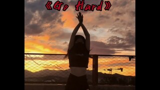 在夕阳下的天台《Go Hard》