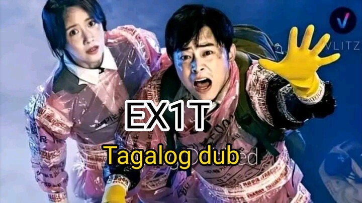 Tagalog dubbed (EX1T) * K0r3an'"M0v13*