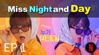 Miss Night and Day EP 1 KDRAMA ENG SUB (2024) 🇰🇷