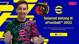 AYO KITA COBA EFOOTBALL 2022 VERSI 1.0.0 | SANGAT MENAKJUBKAN! ADA BANYAK SKILL DAN ANIMASI TERBARU!