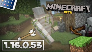 UPDATE! MCPE 1.16.0.53 BETA TERBARU! - GAYA JALAN BARU IRON GOLEM :)