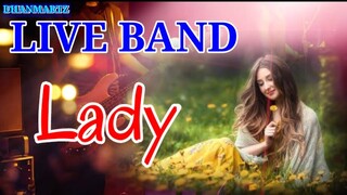 LIVE BAND || LADY