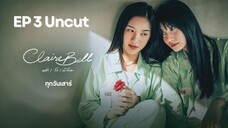 ClaireBell EP.3 Uncut ver. HD Sub Indo