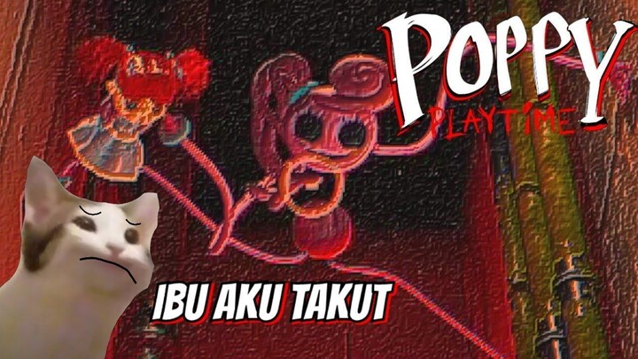 IBU BONEKA INI SANGAT KEJAM - Poppy Playtime #2