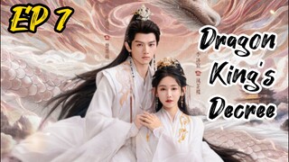 [ENG] EP 7 Dragon King's Decree
