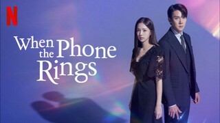 🇰🇷EP1 When The Phone Rings (ENGSUB)