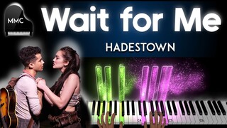 Wait for Me - Hadestown (Reprise) piano cover + sheet music + lyrics