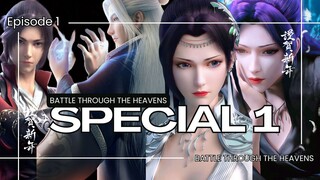 BTTH SPECIAL 1 Episode 1 SUB INDO | BATTLE THROUGH THE HEAVENS