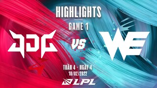 JDG vs WE | Highlights - Game 1 | Tuần 4 Ngày 4 | LPL Mùa Xuân 2022