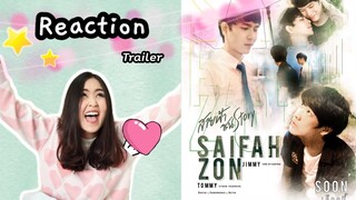 REACTION | WHY R U - Saifah Zon Story Official Teaser สายฟ้าซน