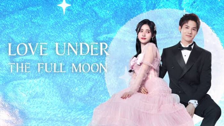 Love Under The Full Moon Episode 05 sub indo