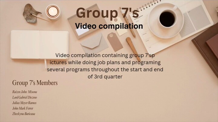 Group 7 video compilation