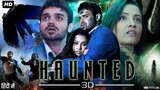 Haunted 3d (2011) Hindi Movie