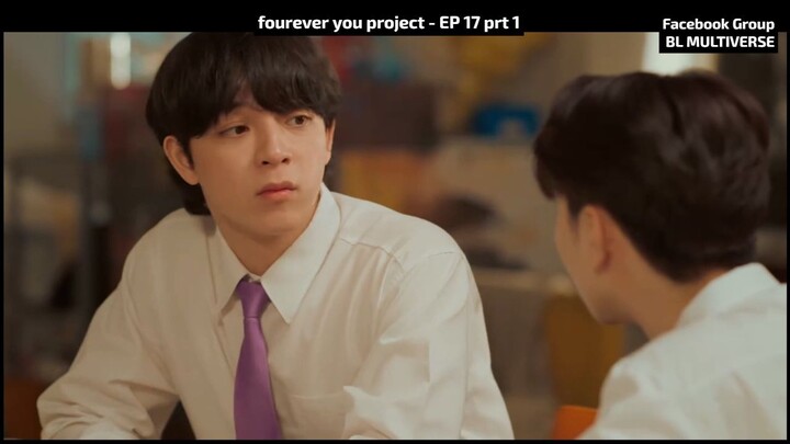 โฆfourever you project - EP 17 prt 1โฆ