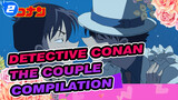 (You'll Get Laid After Watching This) Detective Conan The Couple Compilation_2