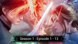Jade Dynasty Season 1 : Episode 1 - 13 [ Sub Indonesia ]