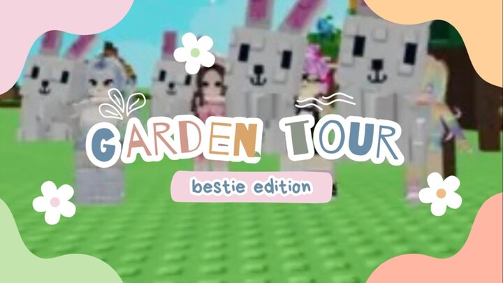 Garden Tour