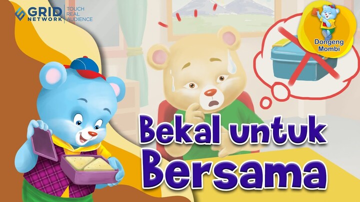 Dongeng Bahasa Indonesia – Bekal untuk Bersama – Kartun Anak