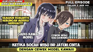 SELURUH ALUR CERITA ANIME BOKU NO KOKORO NO YABAI S2 KETIKA - BOCAH WIBU SUKA DENGAN CEWEK MODEL ‼️