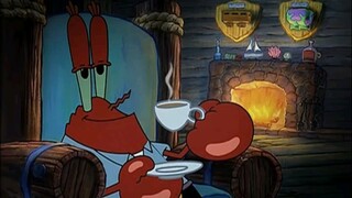 Cái gì, ông Krabs định treo mông lên lò sưởi à?