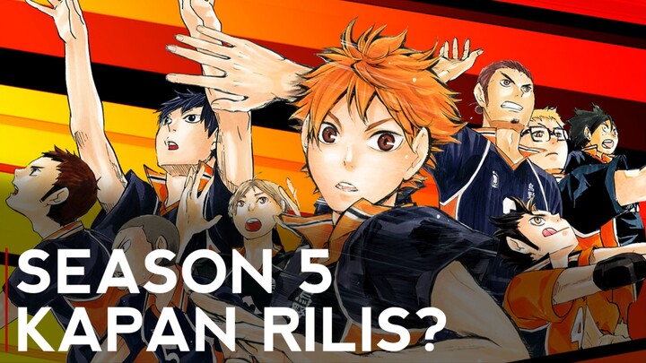 BAHAS HAIKYUU SEASON 5 EPISODE 1 KAPAN RILIS!?