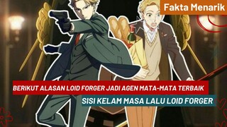 Sisi Kelam Masa Lalu Papa Loid Forger 😭