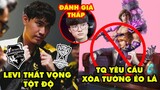 Update LMHT: Trung Quốc yêu cầu xóa các tướng ẻo lả, Levi thất vọng tột độ, Faker bị đánh giá thấp