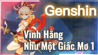 Vĩnh Hằng Như Một Giấc Mơ 1