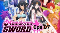 Momo Kyun Sword episode 07