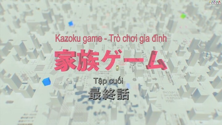 [ Vietsub ] Kazoku game tập 10