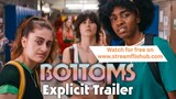 BOTTOMS Official Red Band Trailer | Full Movie Link In Description