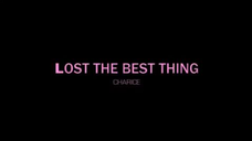 Charice - Lost the Best Thing (Lyrics on Screen)