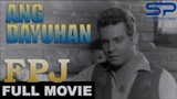 Ang Dayuhan 1968- Fpj ( Full Movie )