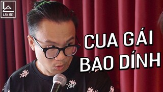 CUA GÁI BAO DÍNH | LÂN JEE