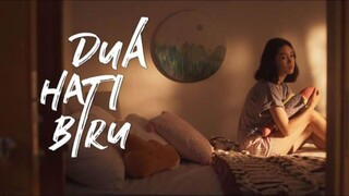 Dua Hati Biru (2024) Angga Yunanda & Aisha Nurra Datau