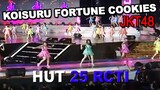JKT48  - Koisuru Fortune Cookies [HUT RCTI 25]