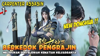 KETENANGAN MENJADI KUNCI KEJENIUSAN ASSASIN MUDA INI - Carpenter Assassin EP 01
