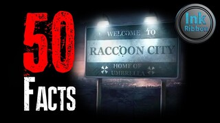 50 Facts about Raccoon City